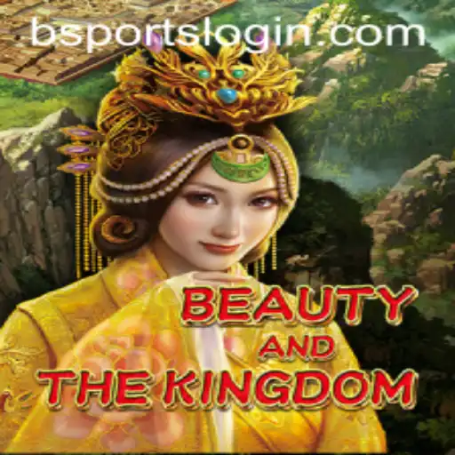 A Deep Dive into BeautyAndTheKingdom: Unveiling the Enchantment of bsports